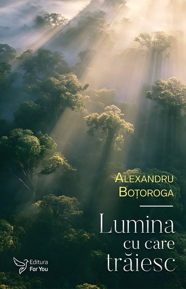 Lumina cu care trăiesc 