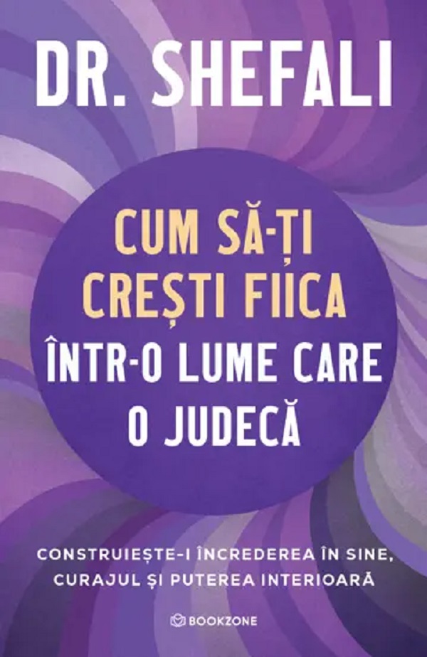 Cartea Cum să-ți crești fiica într-o lume care o judecă 
