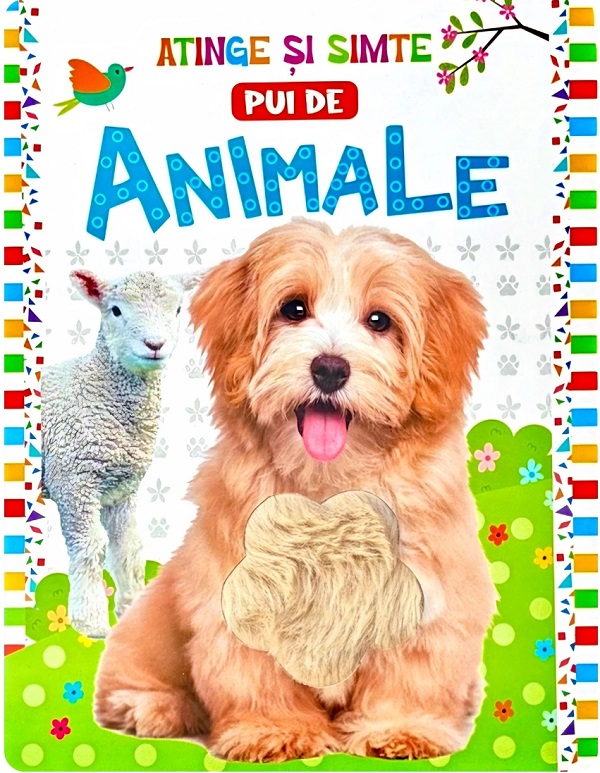 Cartea Atinge și simte: Pui de animale  de 