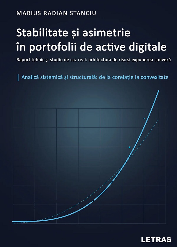 Cartea Stabilitate și asimetrie în portofolii de active digitale  de Marius Radian Stanciu