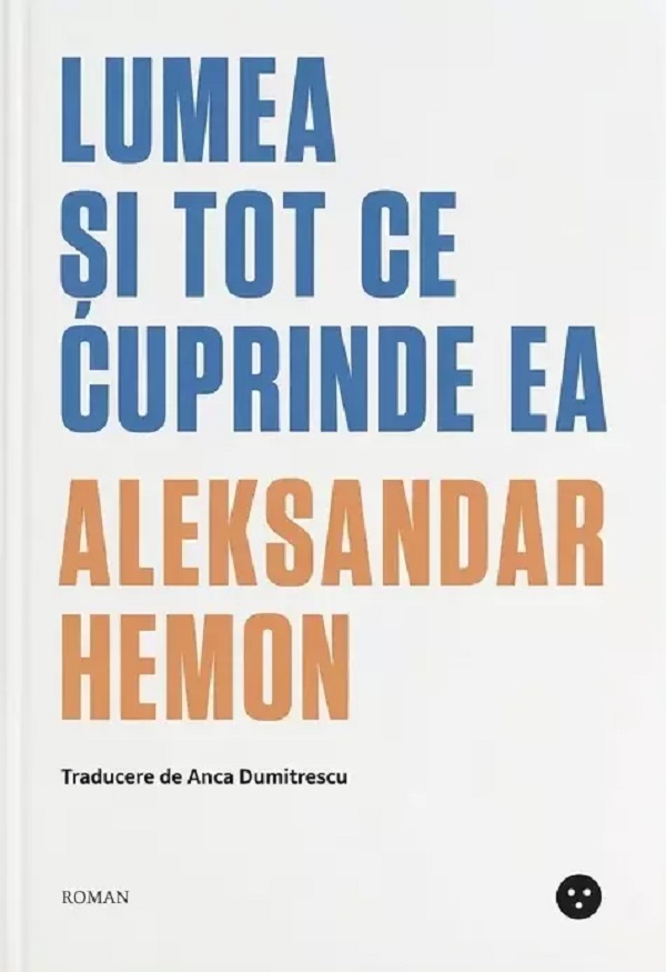 Lumea și tot ce cuprinde ea 