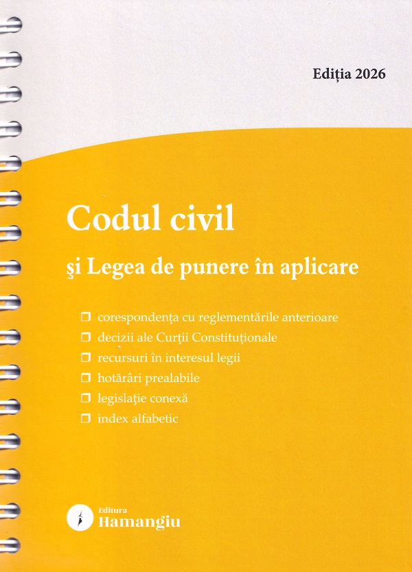 Cartea Codul civil și Legea de punere în aplicare Act.15 Mai 2026 Ed. Spiralată  de 