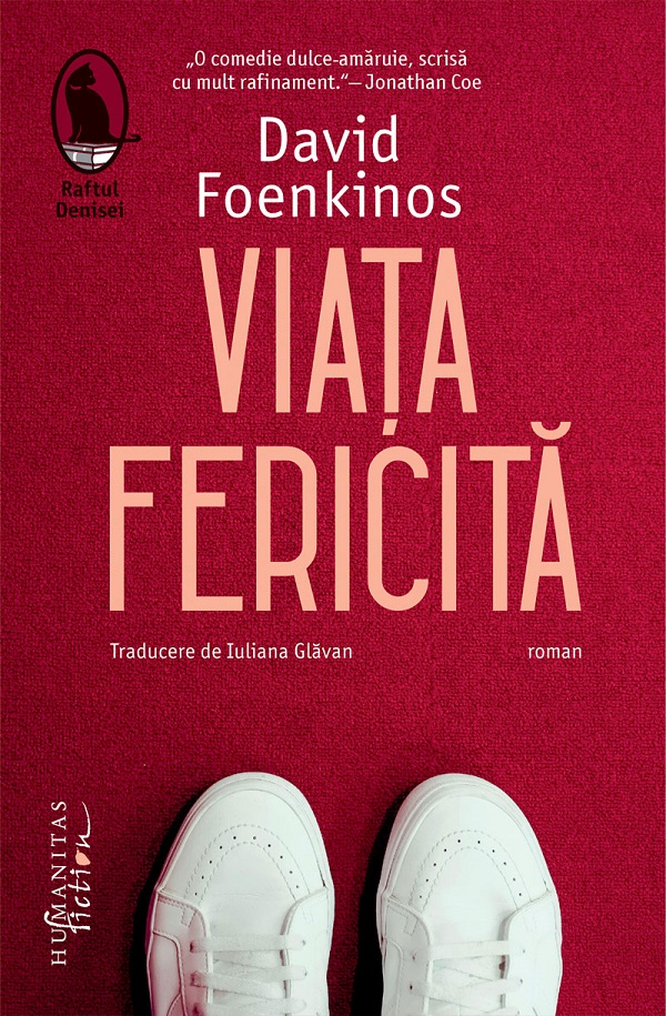 Cartea Viața fericită  de David Foenkinos