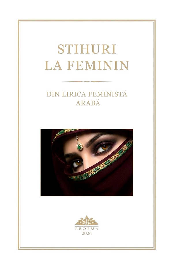 Cartea Stihuri la feminin. Din lirica feministă arabă  de 