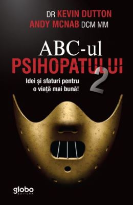 ABC-ul psihopatului de succes Vol.2 | carti despre sociologie