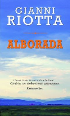 Alborada - Gianni Riotta | Cărți de Aventură