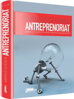 Antreprenoriat | Cărți de Afaceri și Antreprenoriat