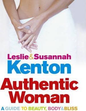 Authentic Woman: A Guide to Beauty, Body and Bliss | Cele mai vândute cărți din 2005