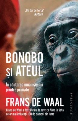 Bonobo si ateul | Cărți de știință - cele mai bune cărți pentru a învăța cum funcționează lumea