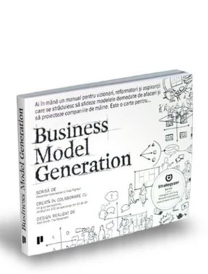 Business Model Generation | Cărți de Afaceri și Antreprenoriat