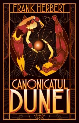 Canonicatul Dunei. Seria Dune. Vol.6 | seria dune carti