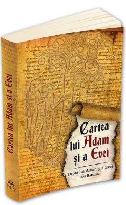 Cartea lui Adam si a Evei | Cărți Creștine și despre Creștinism