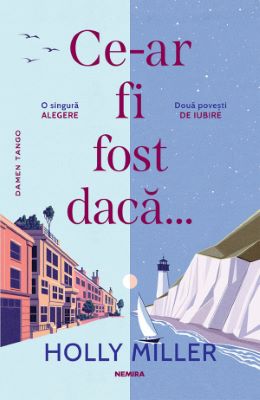 Ce-ar fi fost daca... | Romane de Dragoste