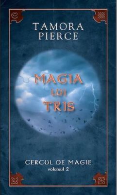 Cercul de magie Vol.2: Magia lui Tris | Cele mai vândute cărți din 2010