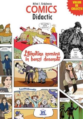 Comics didactic. Literatura romana in benzi desenate | Cele mai vândute cărți din 2022