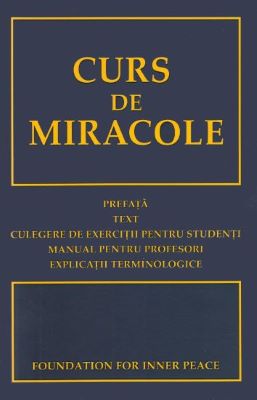 Curs de miracole | Cărți de spiritualitate - cele mai bune cărți spirituale