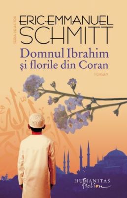 Domnul Ibrahim si florile din Coran | Cele mai vândute cărți din 2013