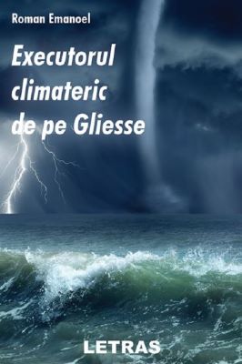 Executorul climateric de pe Gliesse | Cărți Science Fiction