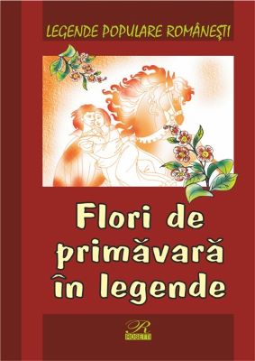 Flori de primavara in legende | 