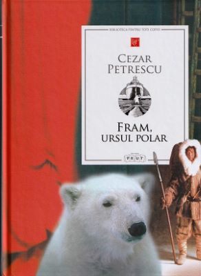 Fram, ursul polar | Cărți de Povești