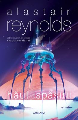 Haul ispasirii. Trilogia Spatiul Revelatiei. Vol.3 | Cărți Science Fiction