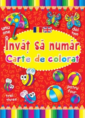 Invat sa numar romana-engleza. Carte de colorat | Cărți de Colorat pentru Copii