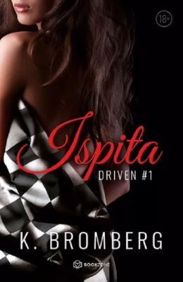 Ispita. Seria Driven. Vol.1 | carti erotice