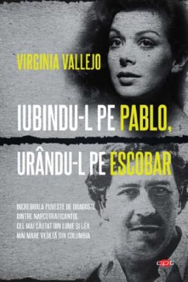 Iubindu-l pe Pablo, urandu-l pe Escobar | 