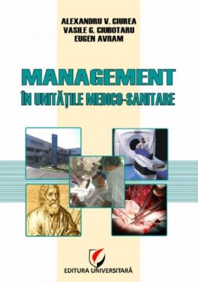 Management in unitatile medico-sanitare | Cărți de Management