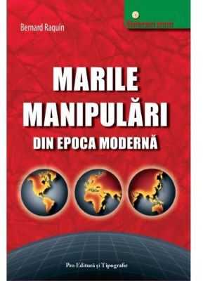 Marile manipulari din epoca moderna | Cărți despre manipulare de citit dacă nu vrei să fii manipulat