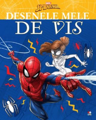 Marvel. Spider-Man. Desenele mele de vis | Cărți de Colorat pentru Copii