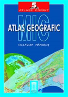 Mic atlas geografic | Enciclopedii pentru toate vârstele
