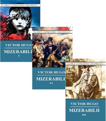 Mizerabilii | Cele mai bune cărți scrise vreodată - Top cărți de citit într-o viață