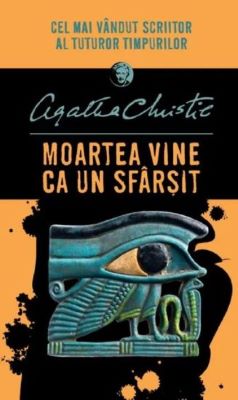Moartea vine ca un sfarsit | Cărți de Agatha Christie