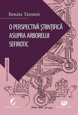 O perspectiva stiintifica asupra arborelui sefirotic | carti sociologie