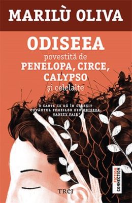 Odiseea povestita de Penelopa, Circe, Calypso si celelalte | Cele mai vândute cărți din 2020
