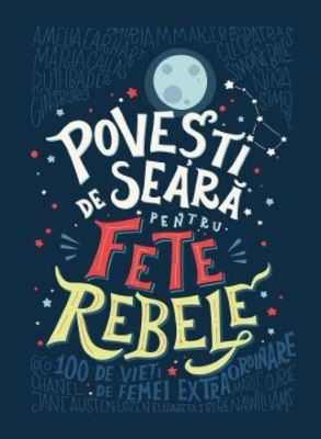 Povesti de seara pentru fete rebele | Cărți pentru Adolescenți