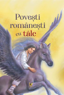 Povesti romanesti cu talc | Cărți de Povești