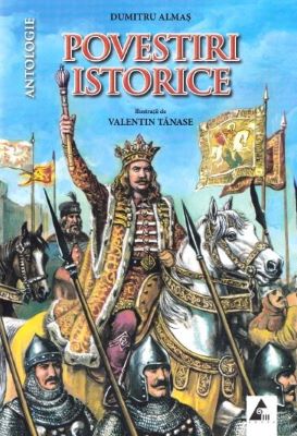 Povestiri istorice vol.1 | carti de istorie pentru copii