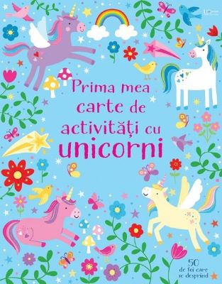 Prima mea carte de activitati cu unicorni | Cărți Usborne