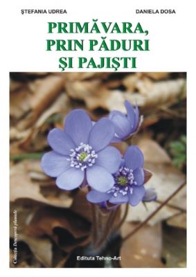 Primavara, prin paduri si pajisti | 