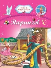 Rapunzel. Bunica ne citeste povesti | Cărți de Povești