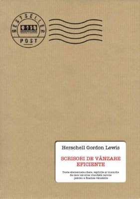 Scrisori de vanzare eficiente - Herschell Gordon Lewis | Cărți de Afaceri și Antreprenoriat