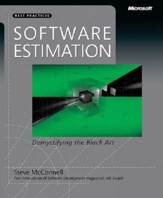 Software Estimation. Demystifying the Black Art | Cele mai vândute cărți din 2006