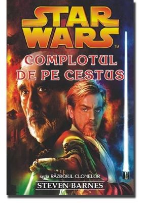 Star Wars - Complotul de pe Cestus | Cărți Science Fiction