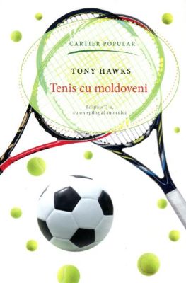 Tenis cu moldoveni ed.2 | Cărți de Aventură