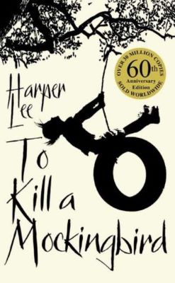 To Kill A Mockingbird. 60th Anniversary Edition | Cele mai vândute cărți din 2010