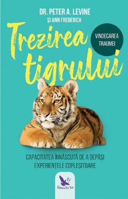 Trezirea tigrului | Cărți de spiritualitate - cele mai bune cărți spirituale