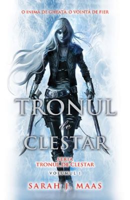 Tronul de clestar. Seria Tronul de clestar. Vol.1 | Cărți Fantasy
