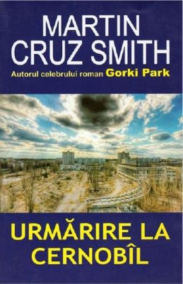 Urmarire la Cernobil | Cărți de Aventură